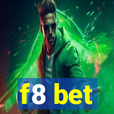 f8 bet